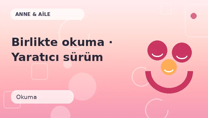 Birlikte okuma · Yaratıcı sürüm