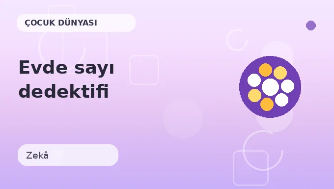 Evde sayı dedektifi etkinliği