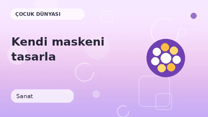 Kendi maskeni tasarla etkinliği