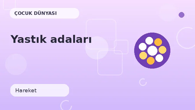 Yastık adaları etkinliği