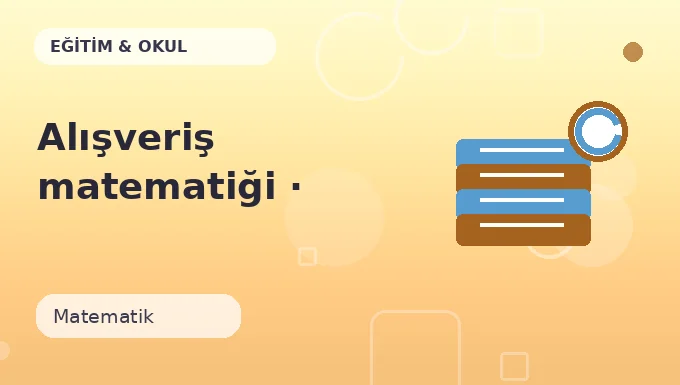 Alışveriş matematiği · Birlikte yap