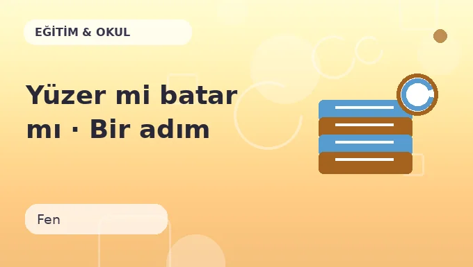 Yüzer mi batar mı · Bir adım ileri