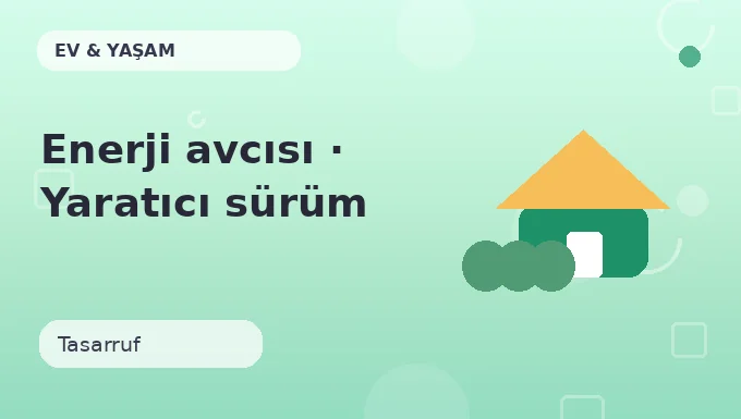 Enerji avcısı · Yaratıcı sürüm