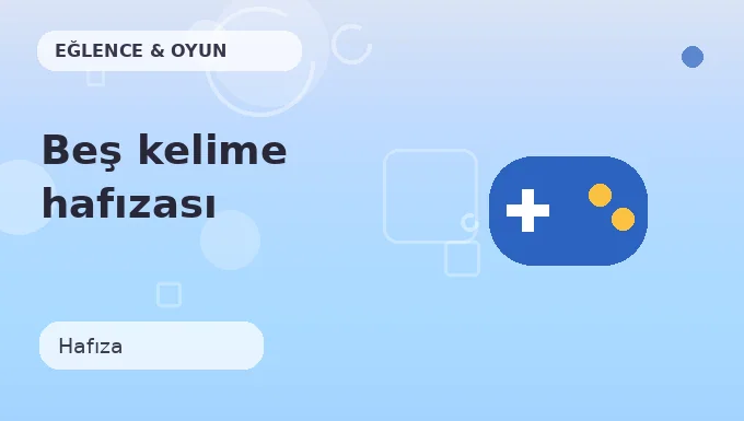 Beş kelime hafızası