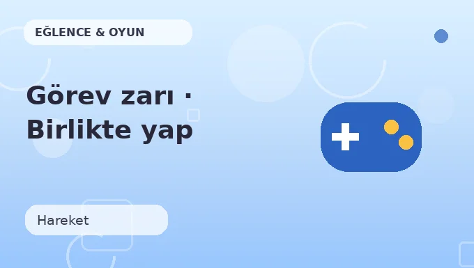 Görev zarı · Birlikte yap